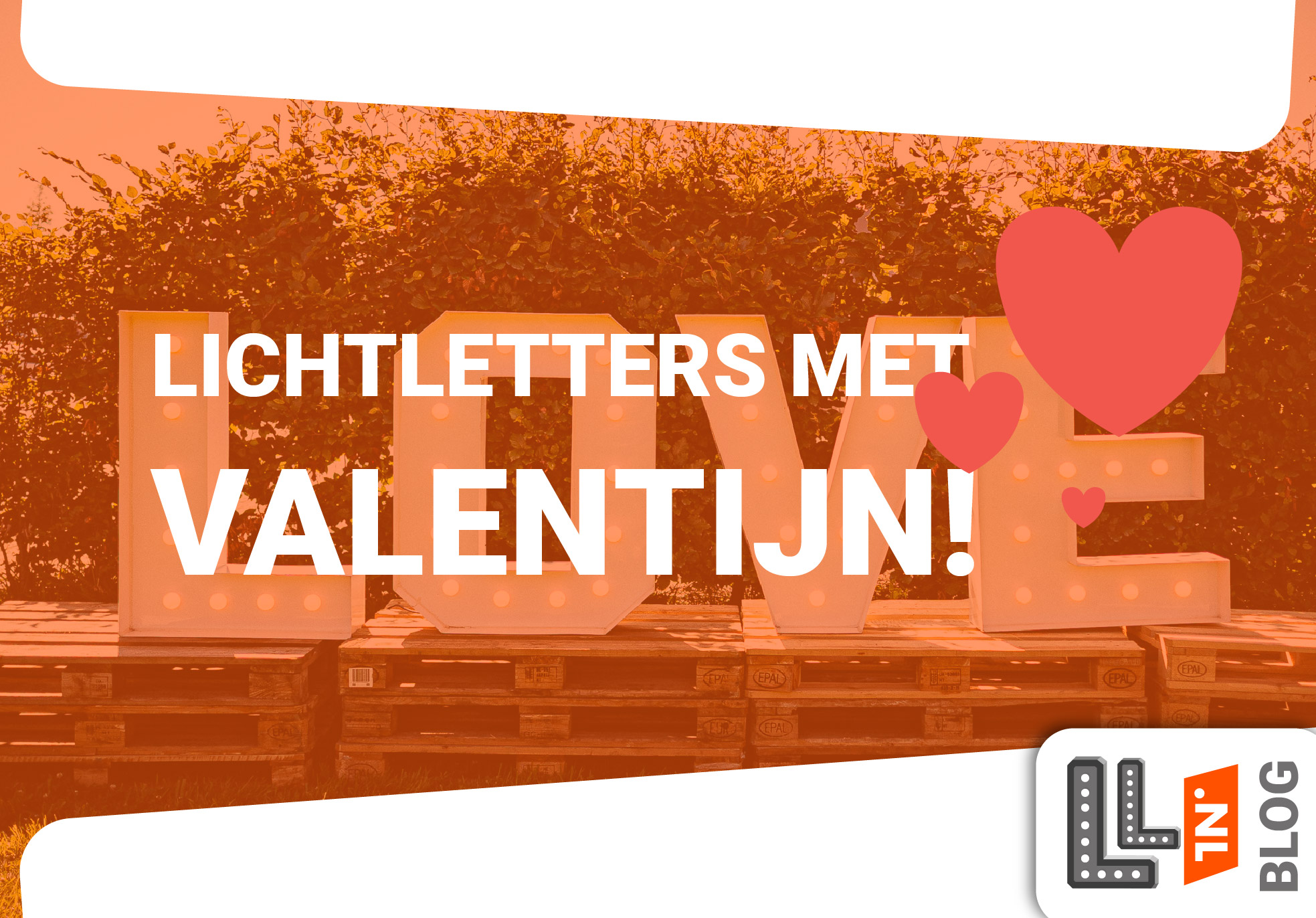 Lichtletters met valentijn. Letters LOVE op achtergrond